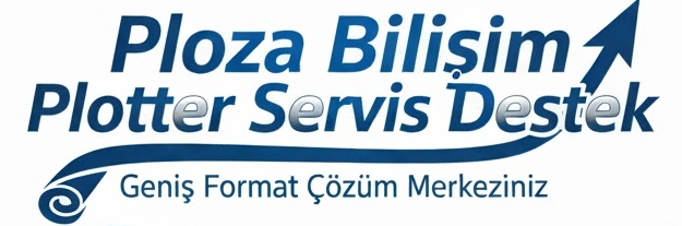 PLOTTER SERVİS DESTEK